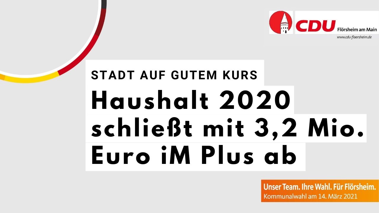 Stadt auf gutem Kurs: Haushalt 2020 mit 3,2 Mio. Euro im Plus