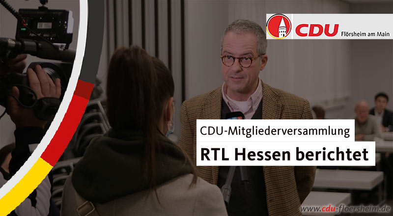 RTL Hessen bei der Mitgliederversammlung der CDU Flörsheim am Main #Video