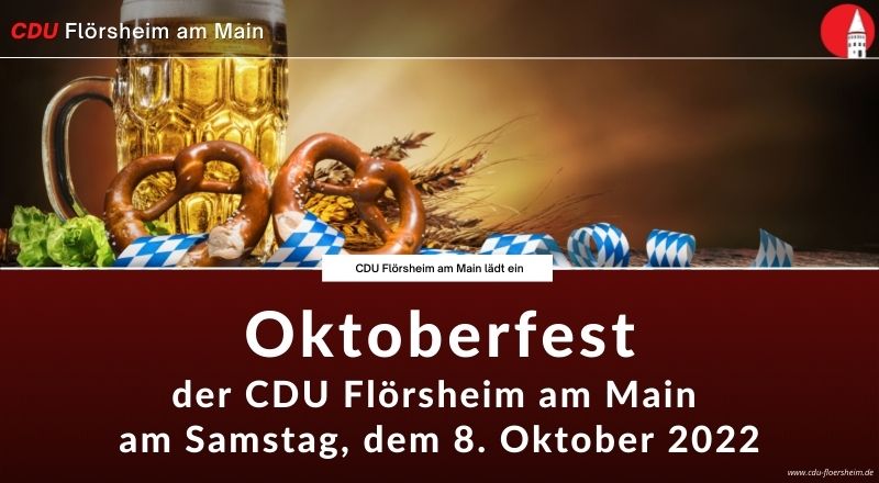 Oktoberfest der CDU Flörsheim am Main am 08.10.2022